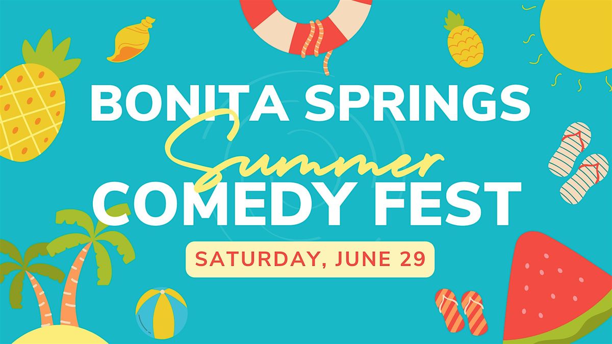 Bonita Springs Summer Comedy Festival