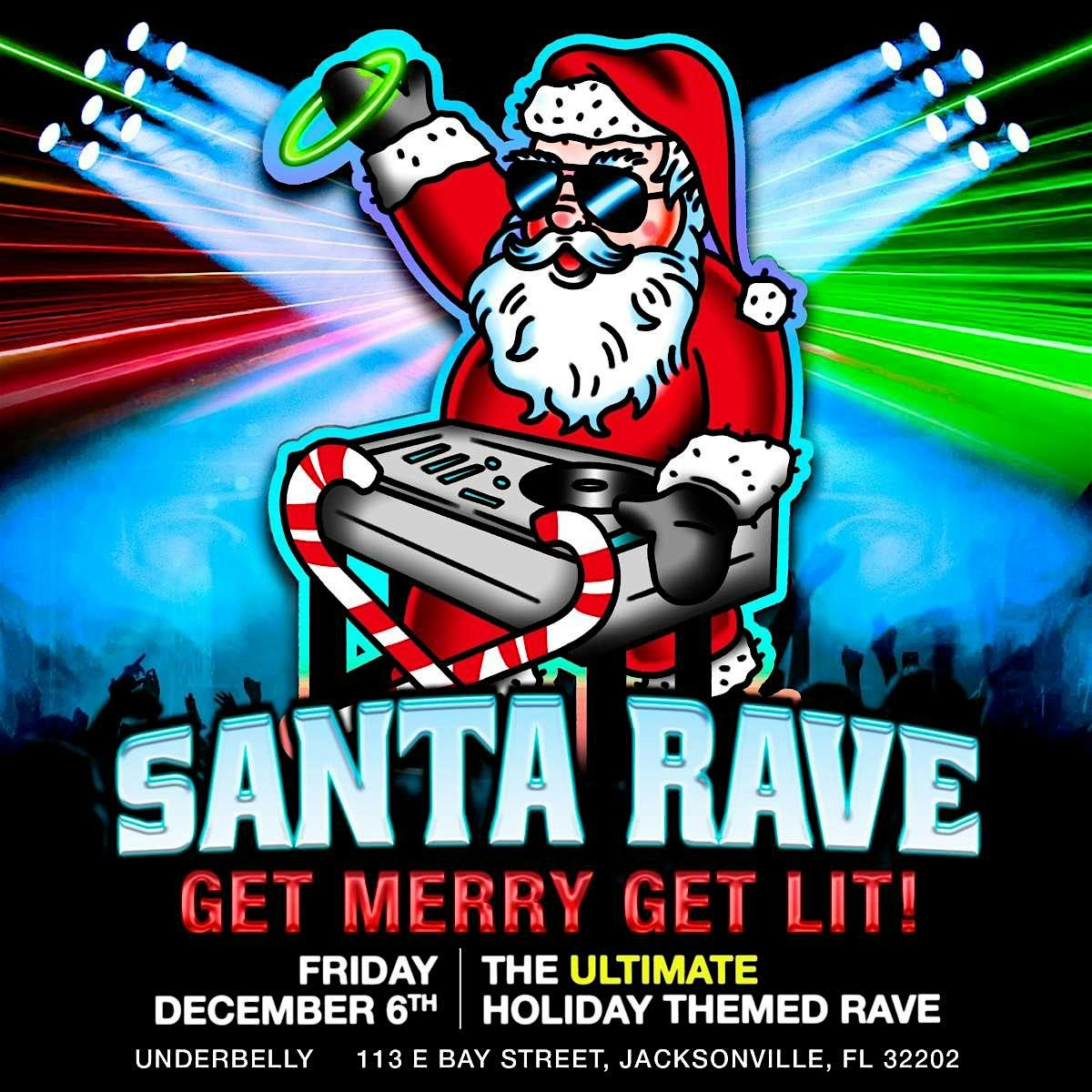 SANTA RAVE