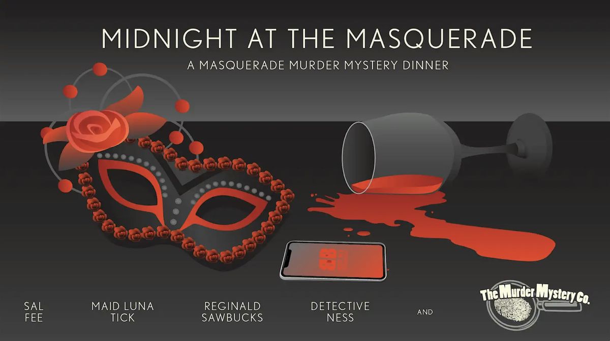 Midnight at the Masquerade