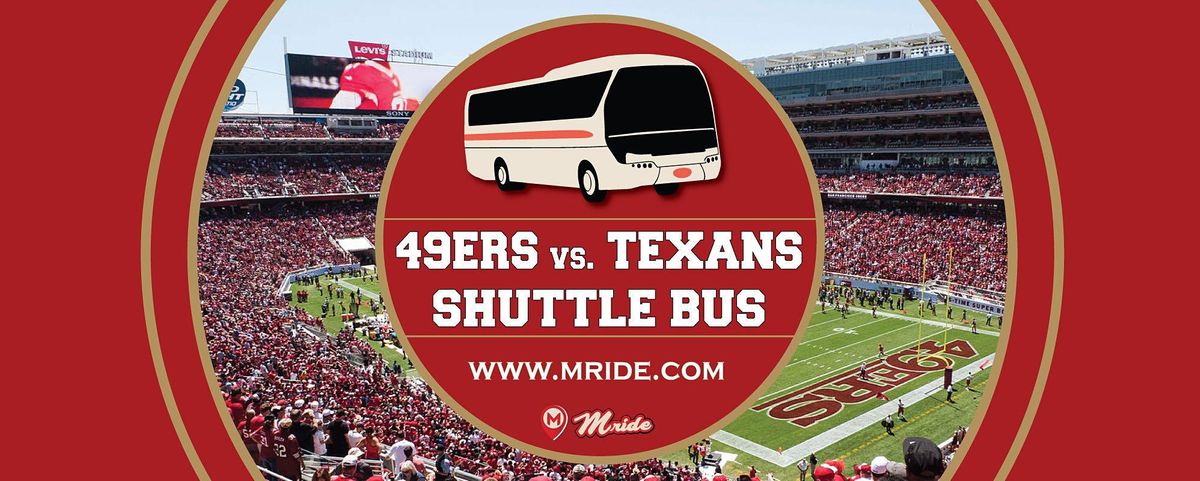 49ers vs. Texans  Levi\u2019s Stadium Shuttle Bus