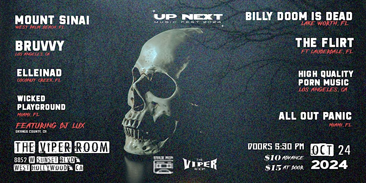 Up Next Music Feat hits The Viper Room Again