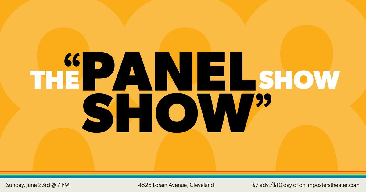 The "Panel Show" Show 
