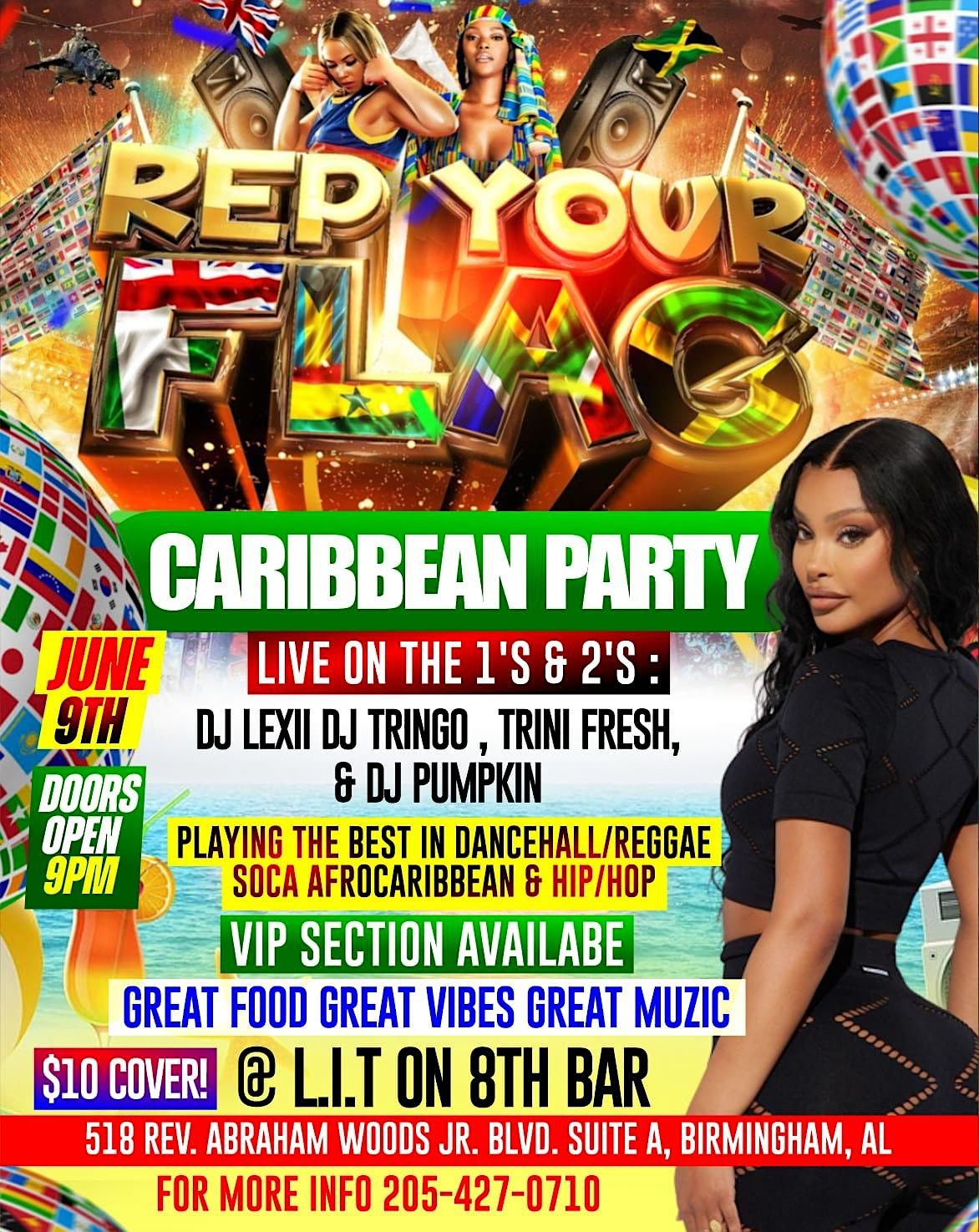 REP YOUR FLAG Caribbean Party @Lit on 8th