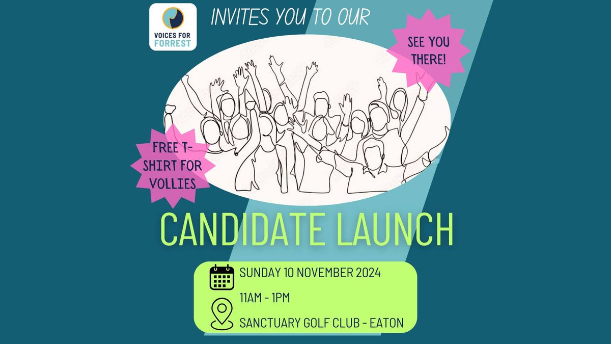 Candidate launch!