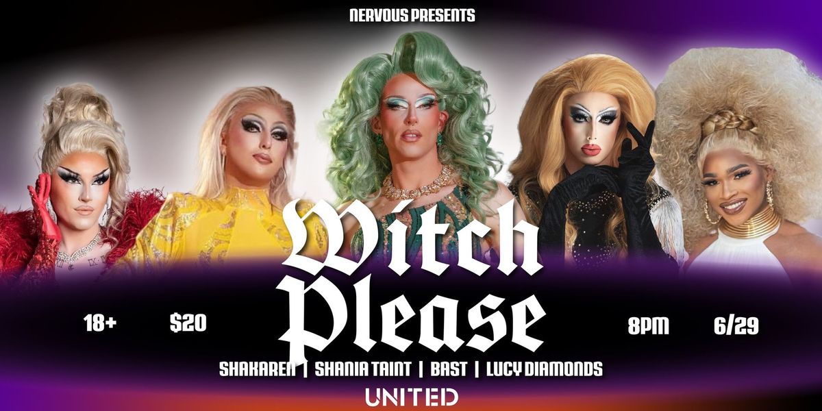 Witch, Please: A Drag Spooktacular