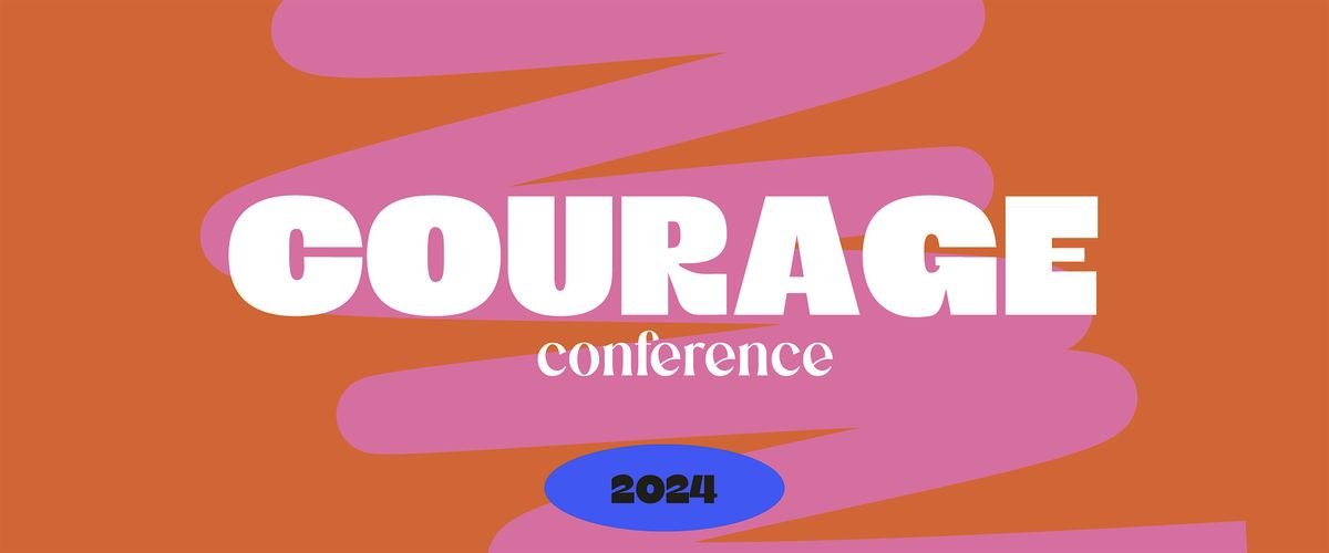 Courage Conference