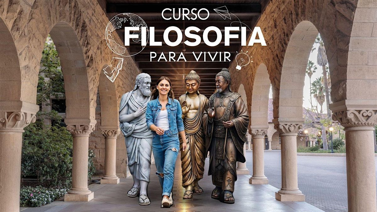 CURSO DE FILOSOF\u00cdA PARA VIVIR.