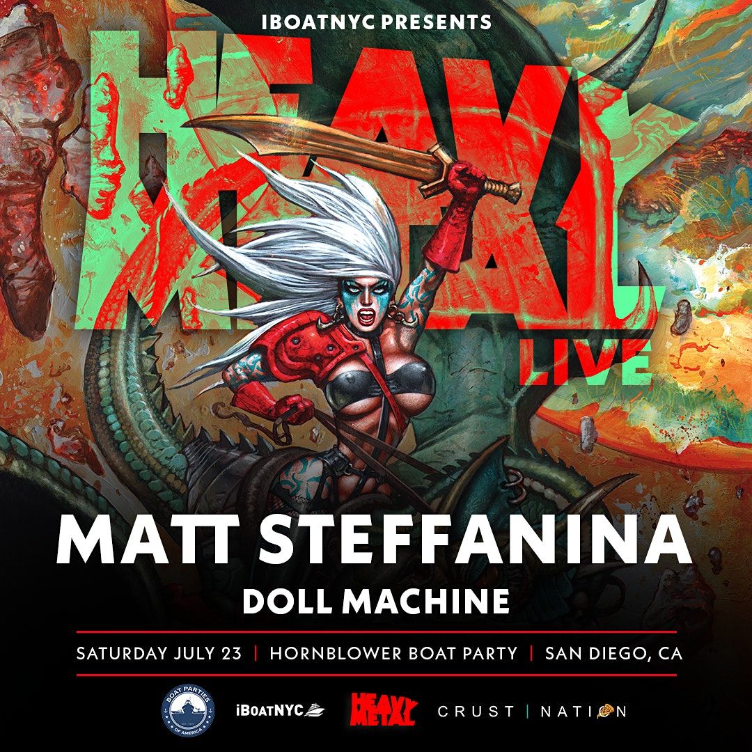 HEAVY METAL Presents MATT STEFFANINA | COMIC CON San Diego Yacht Party