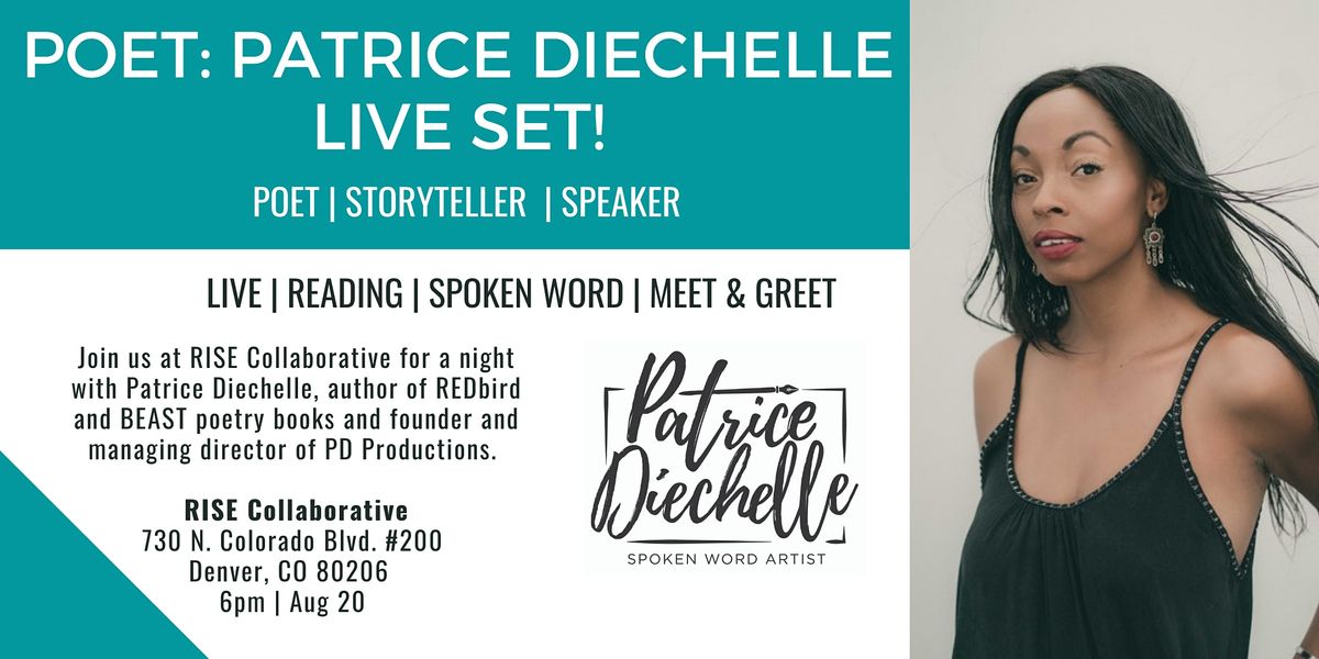 A Night with Patrice Diechelle Poetry