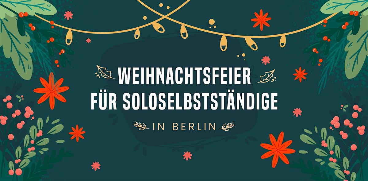 Weihnachtsfeier f\u00fcr Soloselbstst\u00e4ndige - 2024