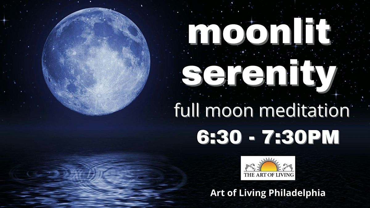 Moonlit Serenity: Art of Living Full Moon Meditation