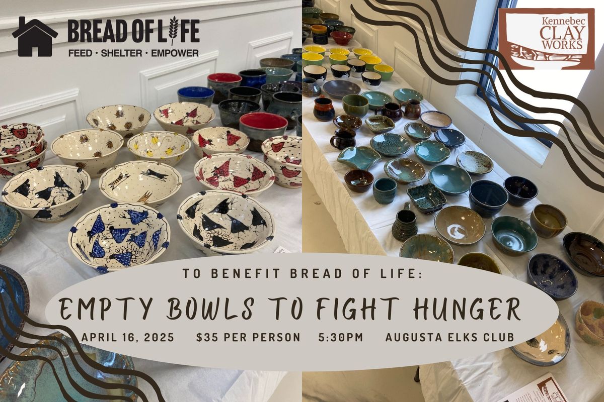 Empty Bowls to Fight Hunger - to benefit Bread of Life