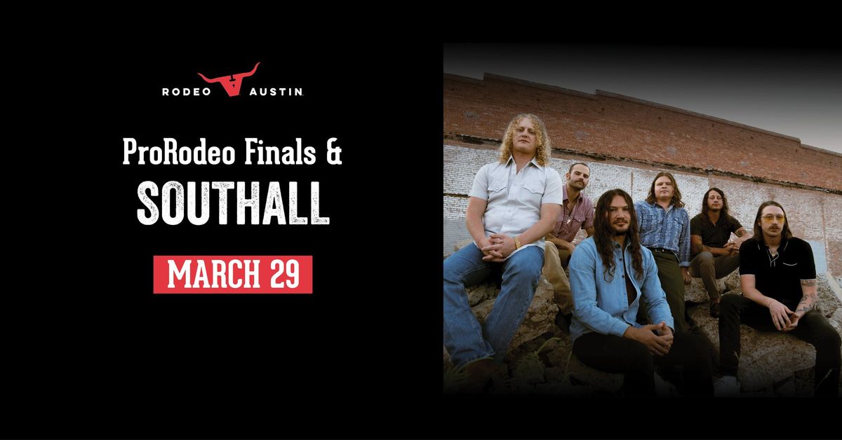 2025 Rodeo Austin - ProRodeo Finals & Southalll - Saturday, March 29th