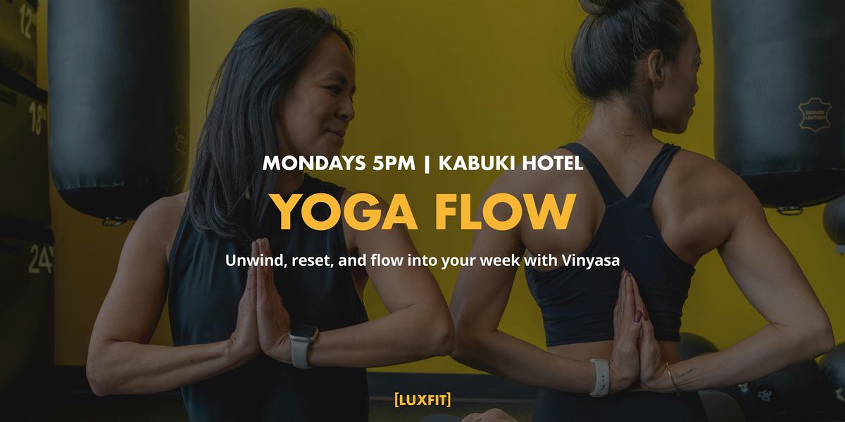 Yoga Flow at Kabuki Hotel