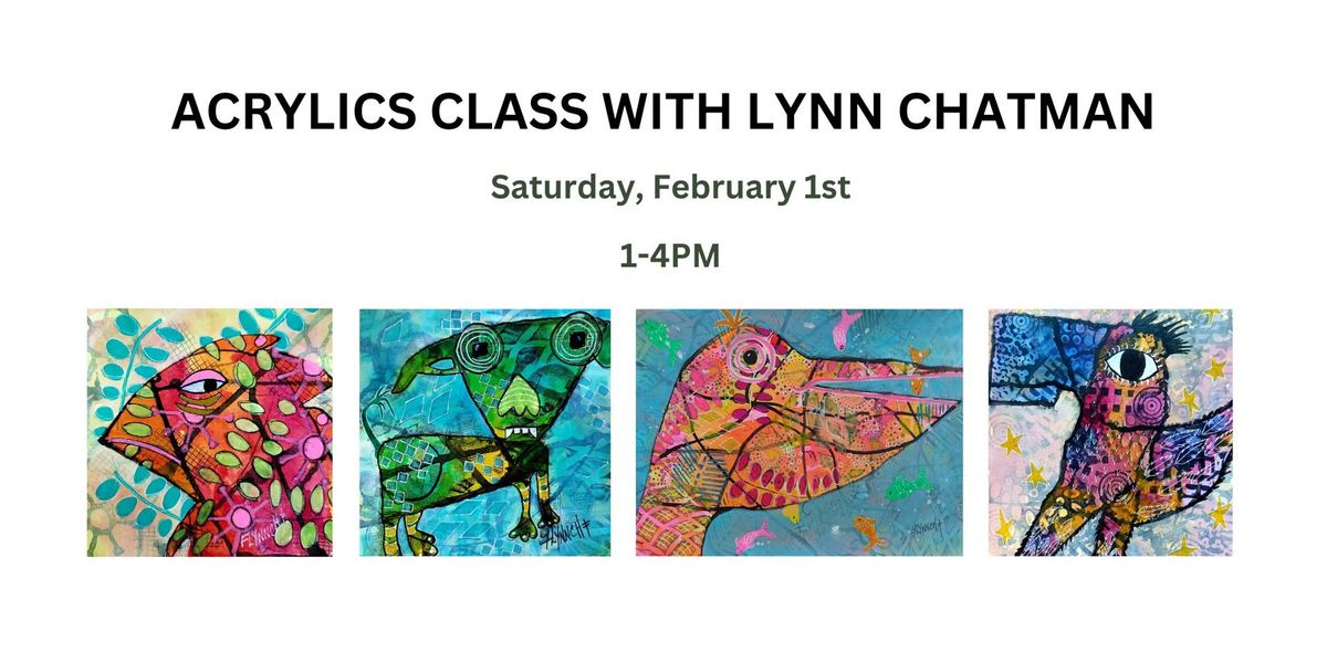 Exploration of Acrylics with Lynn Chatman