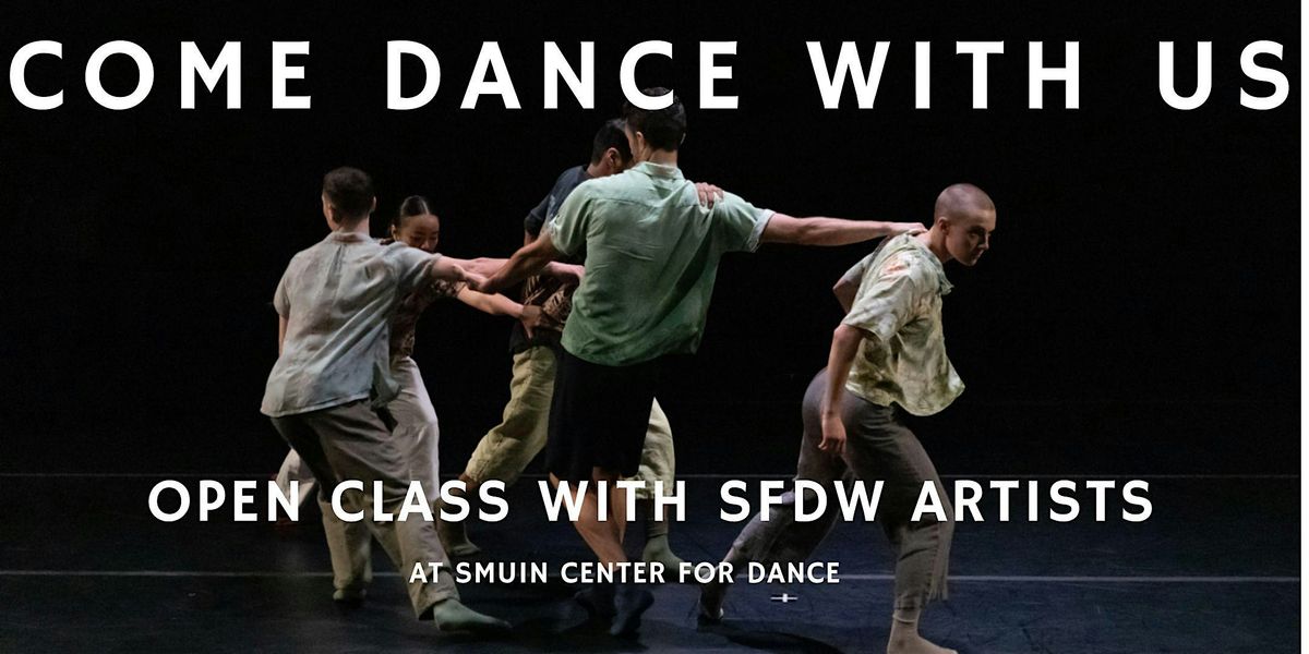 OPEN CLASS WITH SFDANCEWORKS