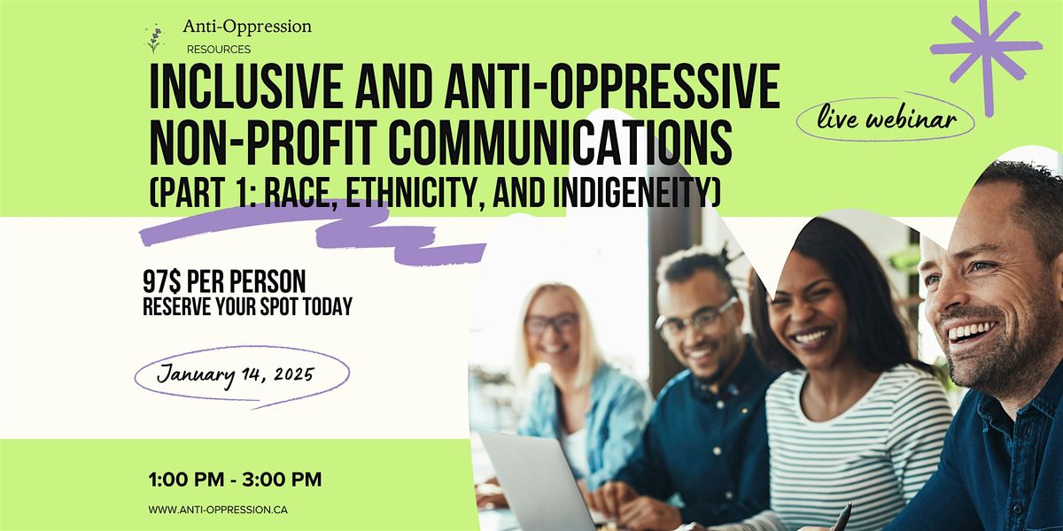 Inclusive and Anti-Oppressive Non-Profit Communications (Part 1)