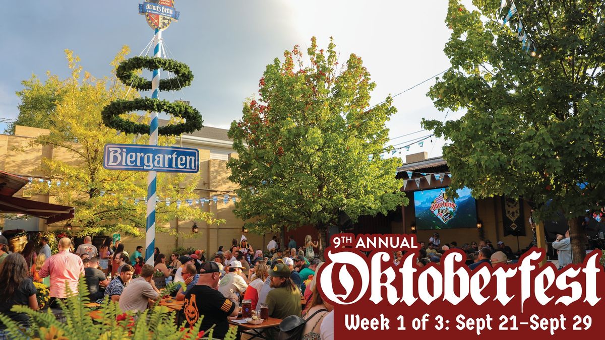 9th Annual Oktoberfest - Week 1