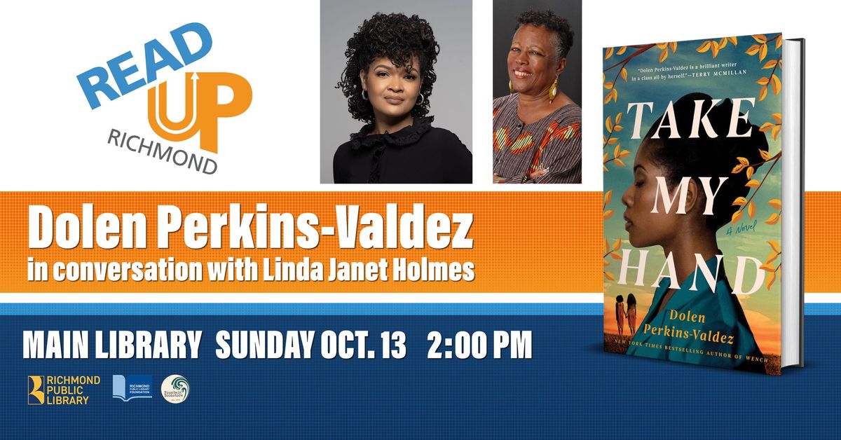 Read Up Richmond: Dolen Perkins-Valdez in conversation with Linda Janet Holmes