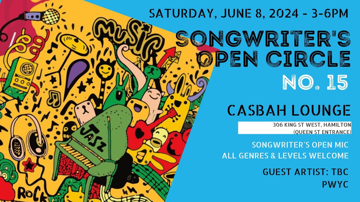 Songwriter's Open Circle & Lyric Party No. 15