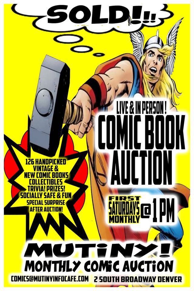 Monthly In House Comic Book Auction , Mutiny Information Cafe, Denver