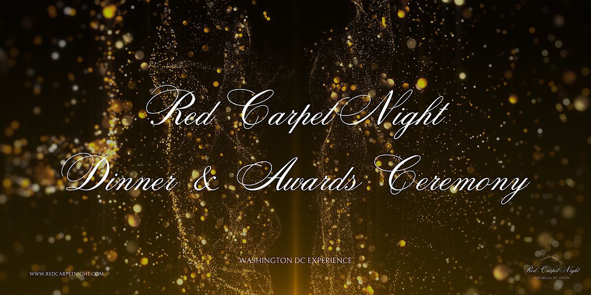Red Carpet Night Dinner & Awards Ceremony