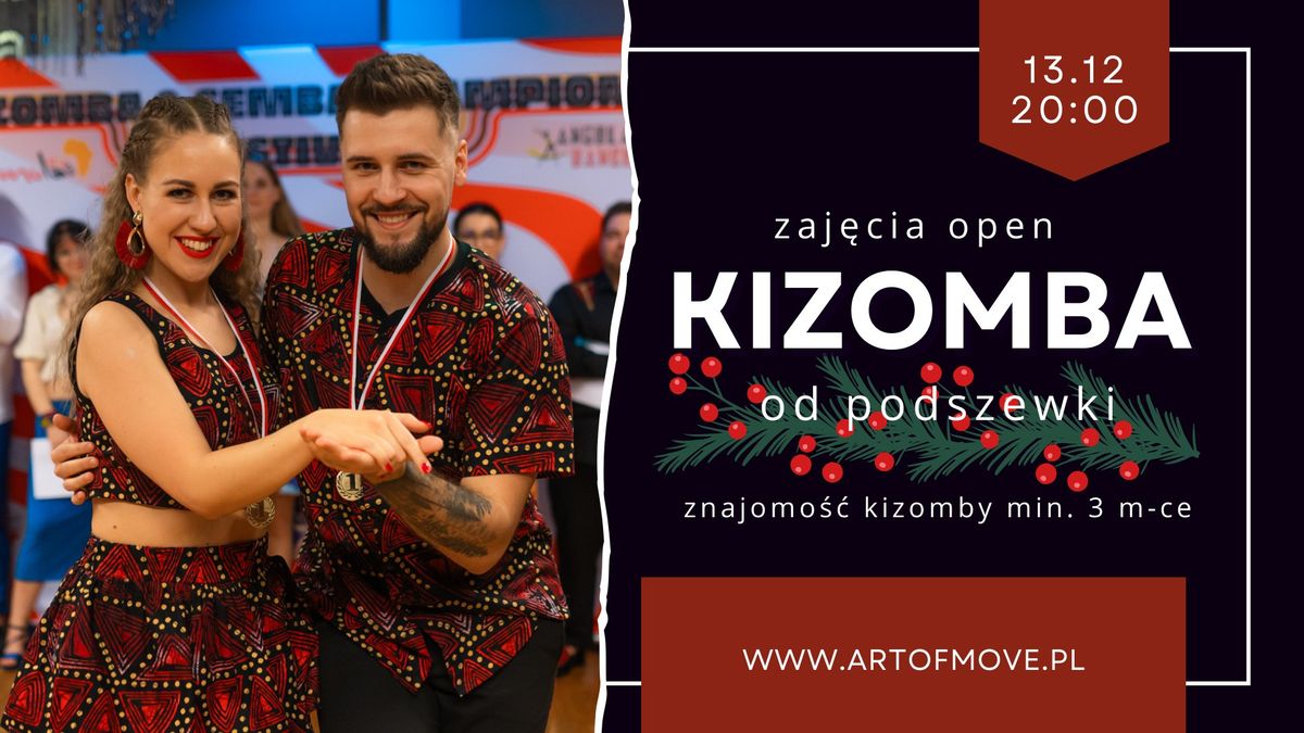 Kizomba od Podszewki: Technika i Praktyka w ka\u017cdym kroku - zaj\u0119cia open \/\/ 13.12 Art of Move