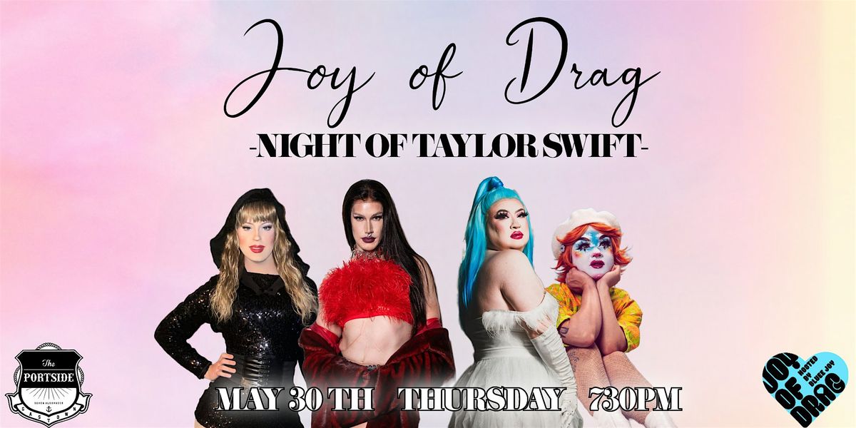 Joy Of Drag - Night of TAYLOR SWIFT-