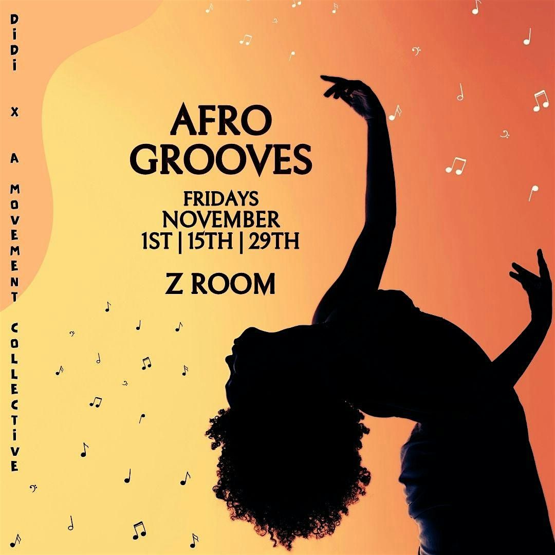 Afro Grooves: November