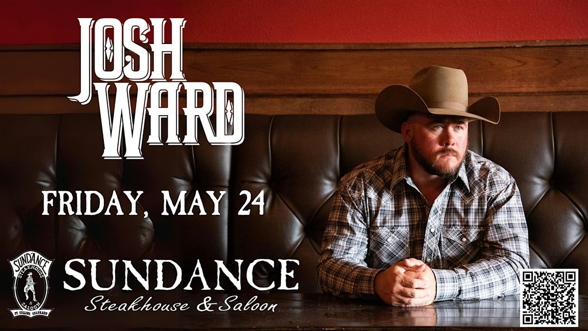 Josh Ward returns to Sundance Steakhouse & Saloon