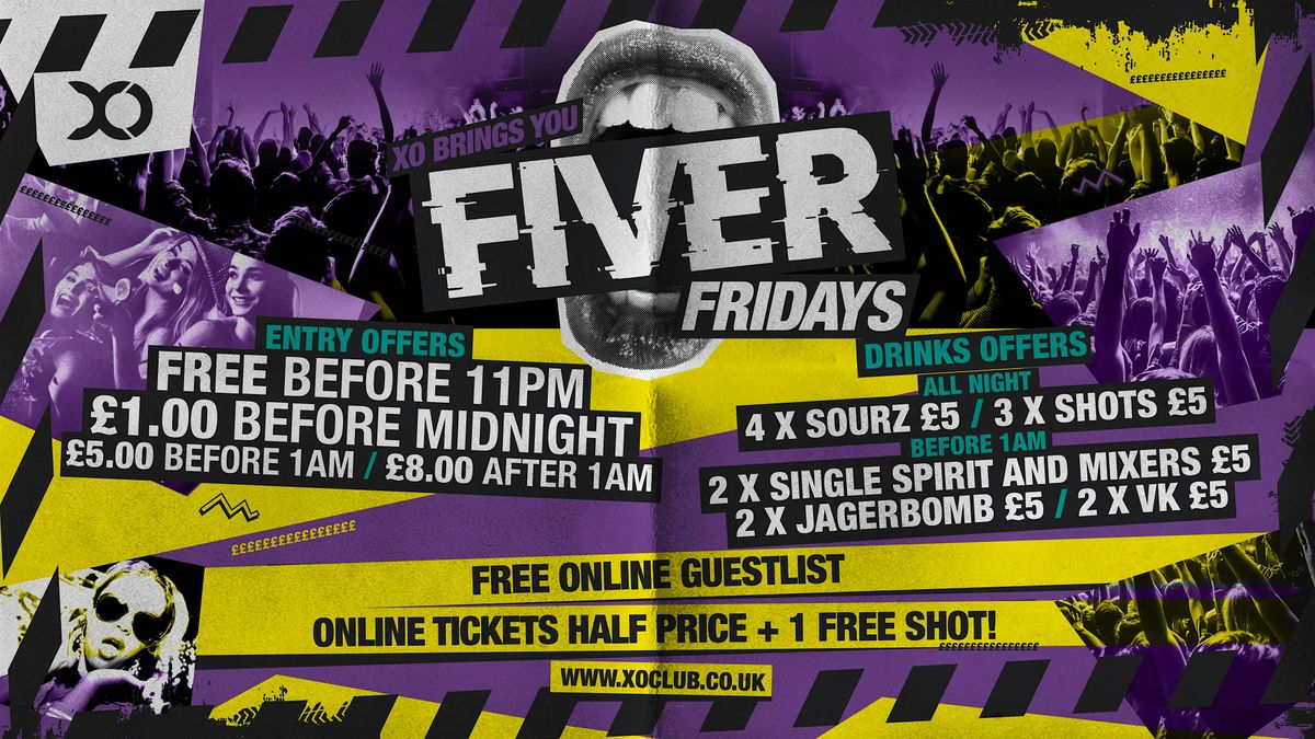 FIVER FRIDAYS @ XO SPALDING