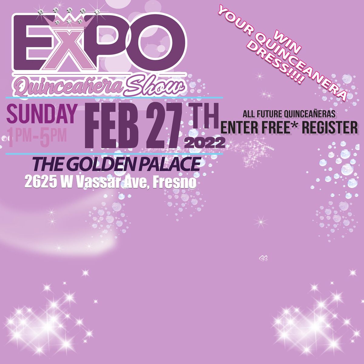Quinceanera Expo Fresno, Golden Palace Fresno, 27 February 2022