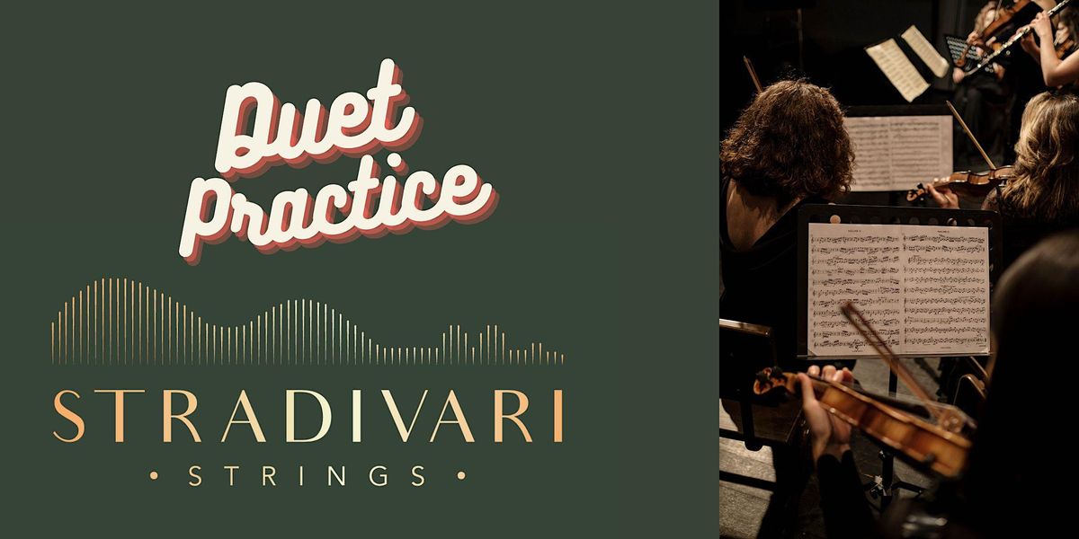 Cello\/Violin\/Viola Duet Practice Sessions
