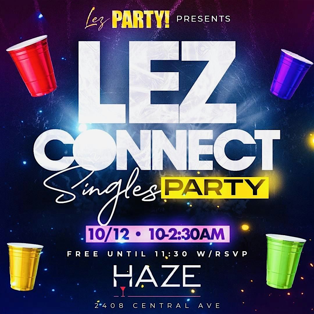 Lez Connect: Singles Party!