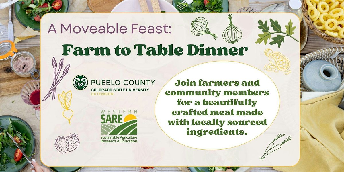 A Moveable Feast: Farm to Table Dinner