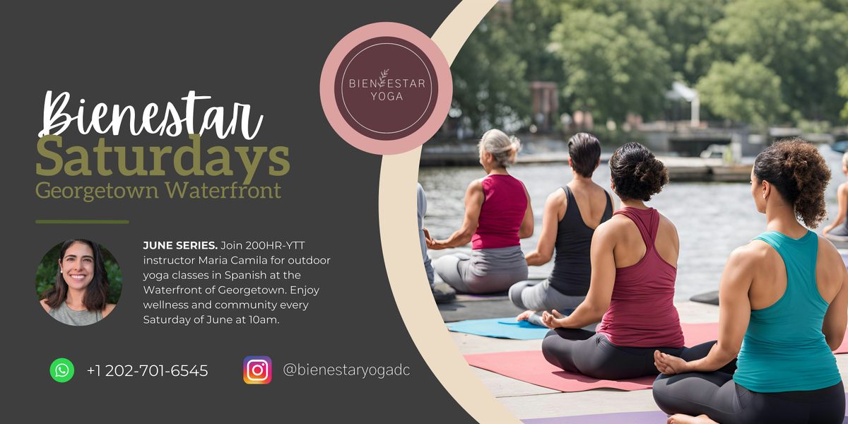 Bienestar Saturdays - Yoga Classes Waterfront of Georgetown (in Spanish)
