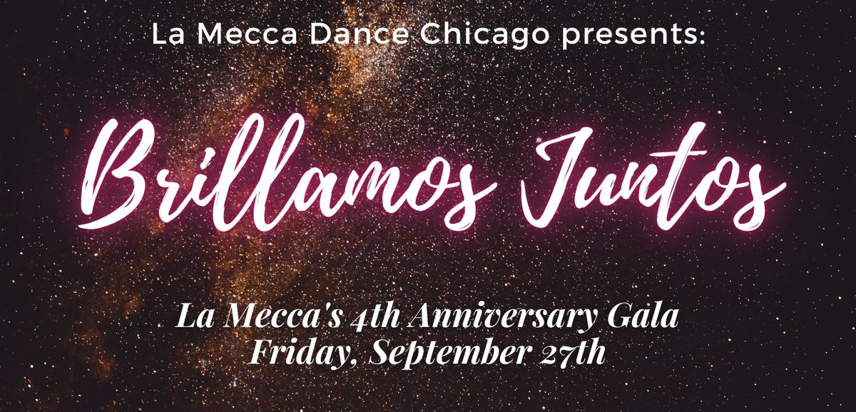 Brillamos Juntos 4th Anniversary Gala & Workshops