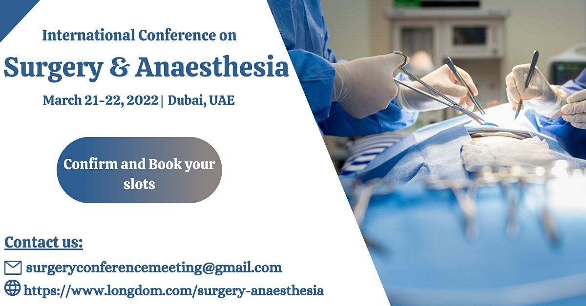 International Conference on Surgery and Anaesthesia