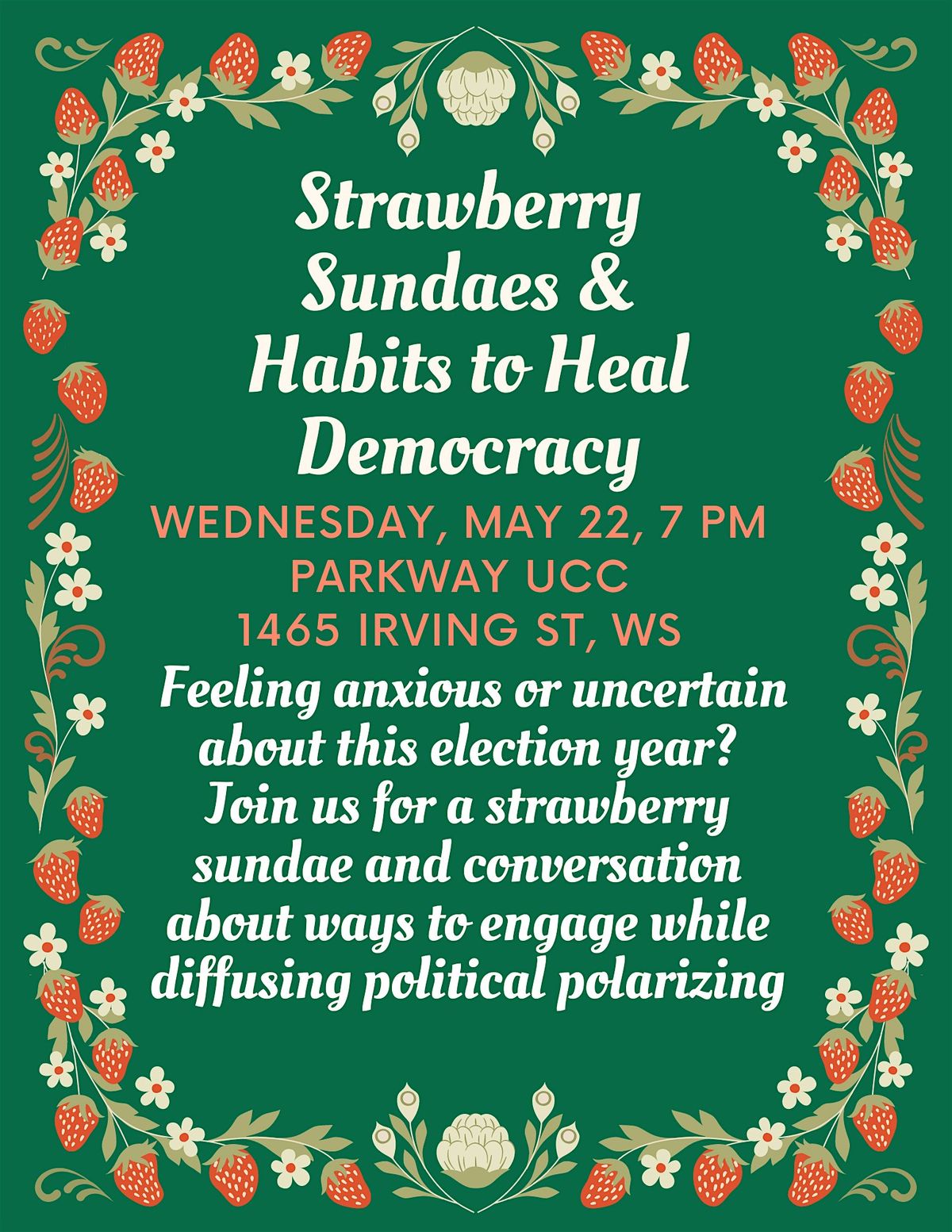 Strawberry Sundaes & Habits for Democracy