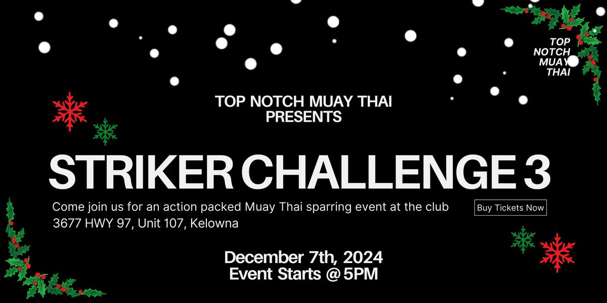 Striker Challenge 3 - Muay Thai Sparring Event