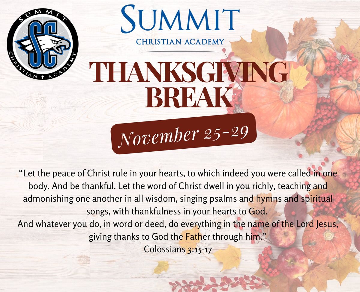 Summit Christian Academy Thanksgiving Break 