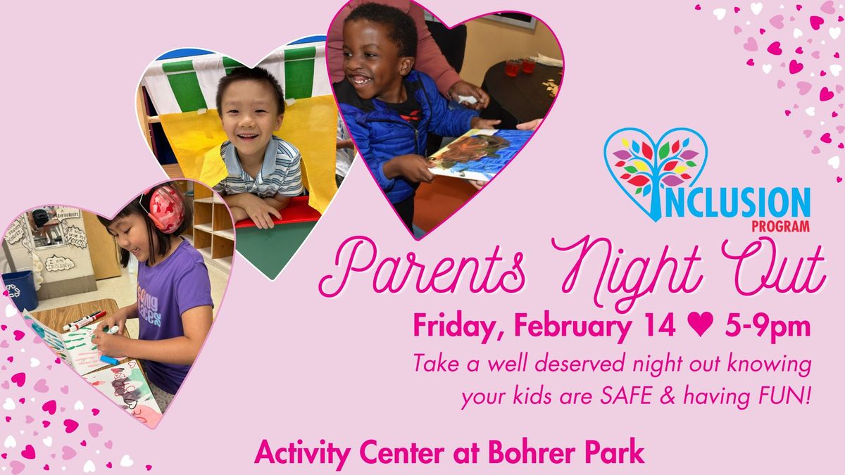 Inclusion Program Parents Night Out