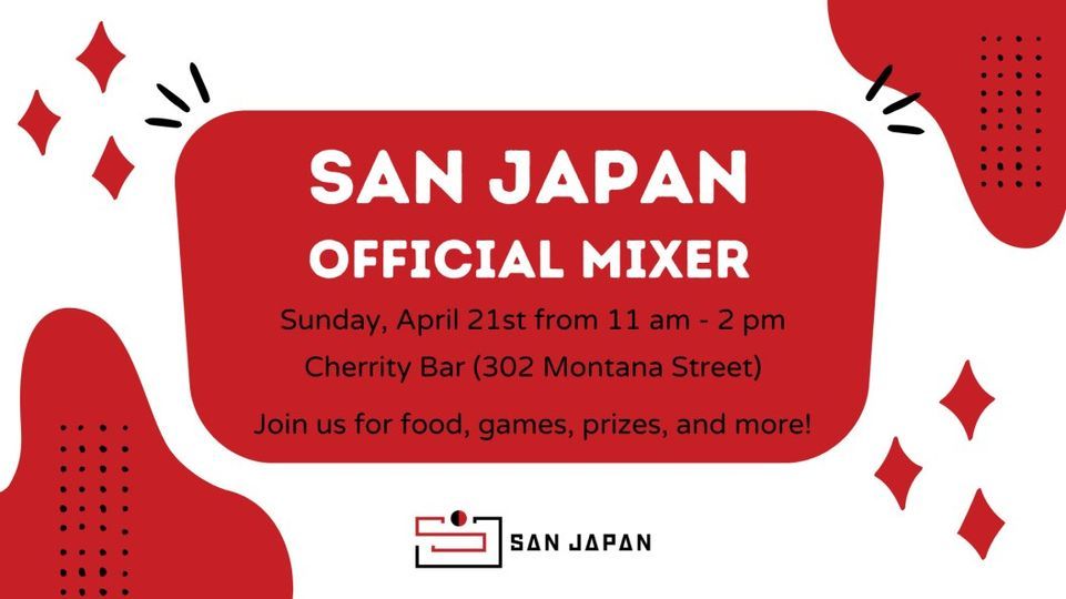 San Japan Official Mixer (Staff Recruit) - April 21st, 2024