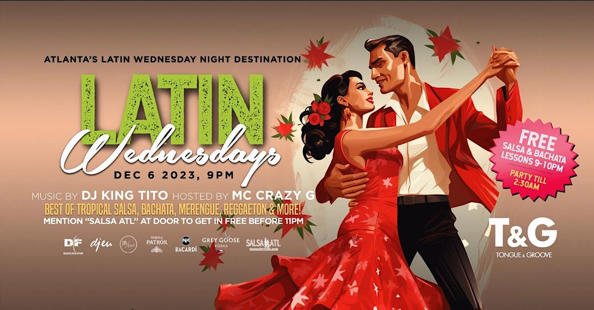 LATIN Wednesday with DJ and Complimentary Salsa Dance Lessons