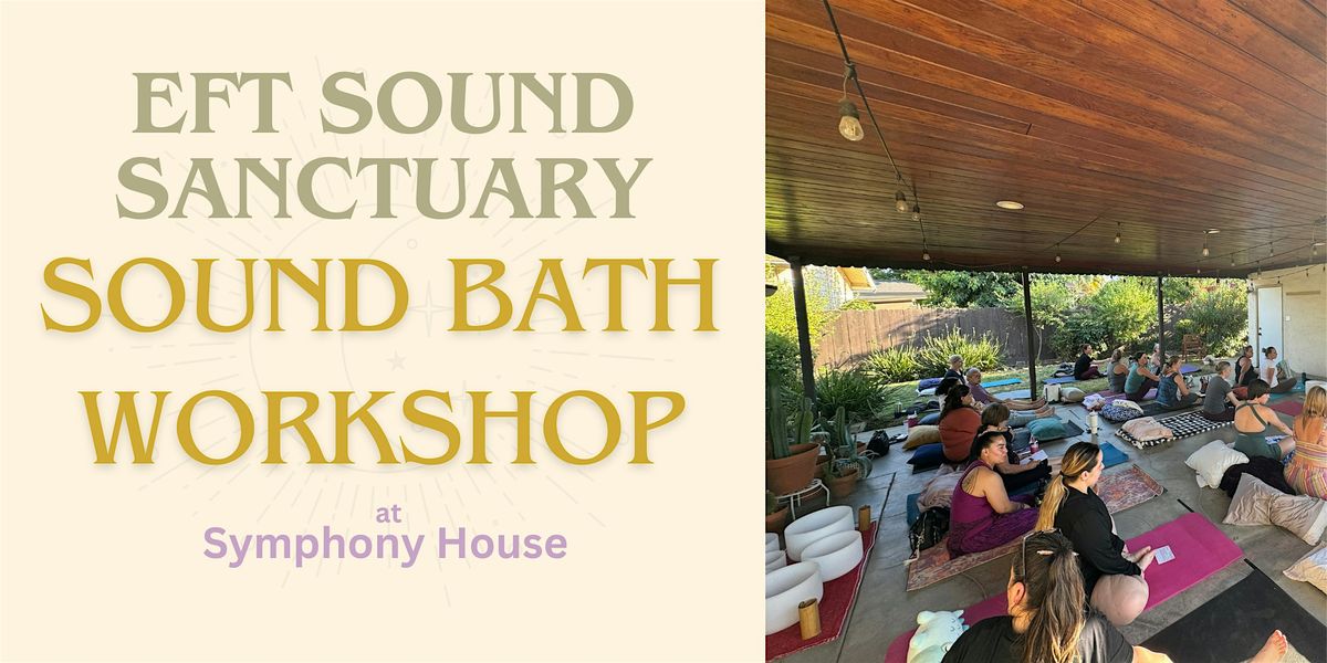 EFT Sound Bath Workshop