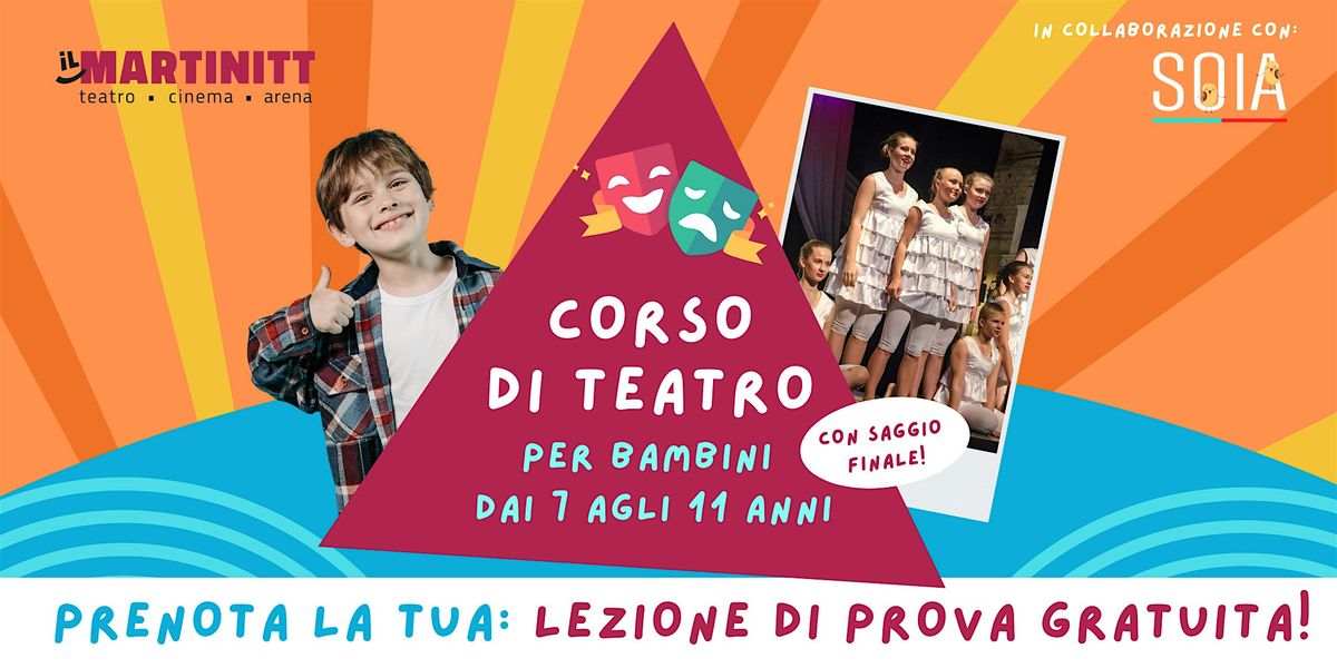 CORSO DI TEATRO per bambini dai 7 agli 11 anni a MILANO