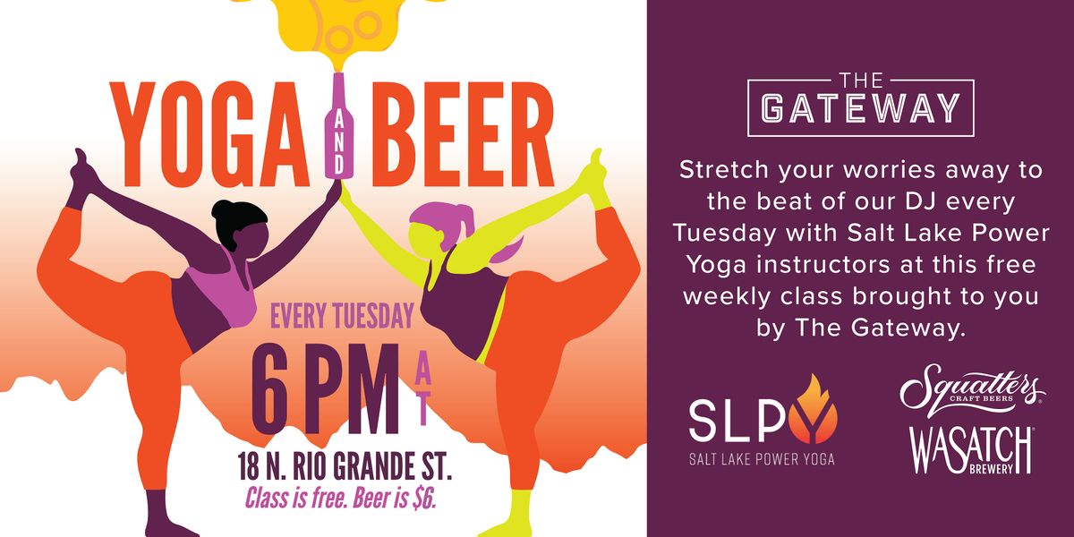 Yoga and Beer at The Gateway