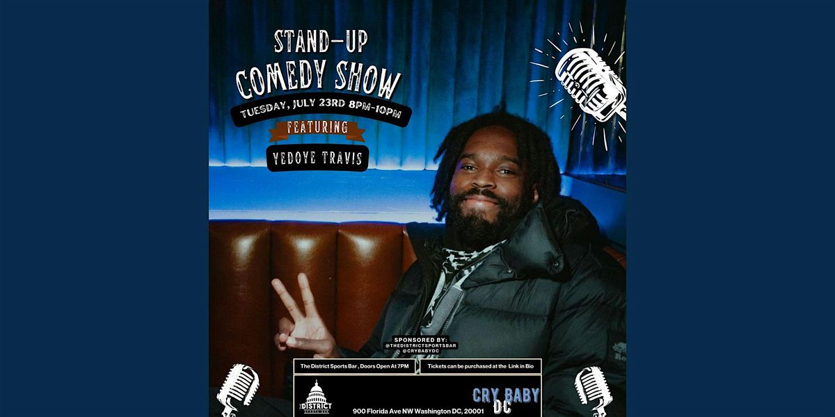 Stand-Up Comedy Night at The District Sports Bar w\/ Yedoye Travis
