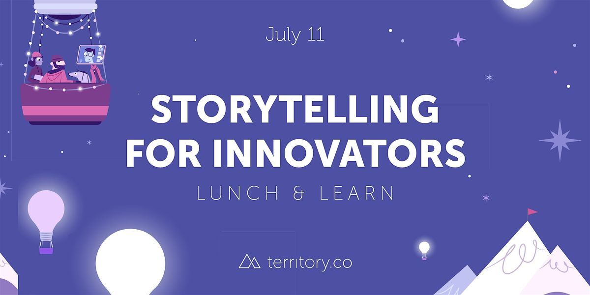 Storytelling for Innovators
