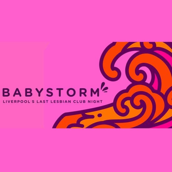 Babystorm | Liverpool's last Lesbian Night Club